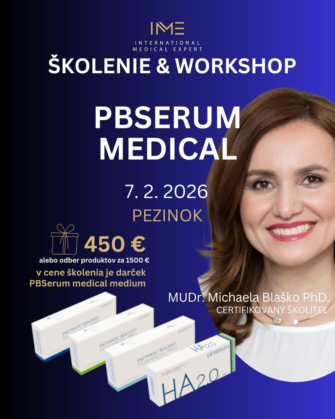 WORKSHOP PBSERUM MEDICAL LINE + POLYNUKLEOTIDY 
PBSerum Medical és polinukleotidok képzés orvosoknak február 7-én