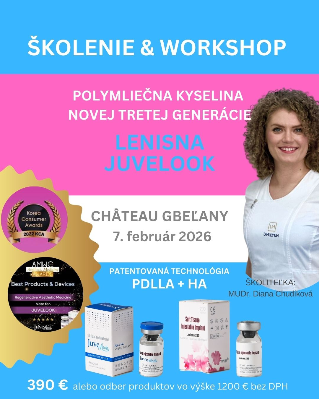 WORKSHOP POLYLACTIC ACID LENISNA & JUVELOOK 
PDLLA + HA Lenisna & Juvelook képzés. A polylaktsav új 3. generációjának előnyei. Február 7.